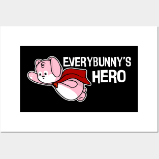 Everybunny's Hero Posters and Art